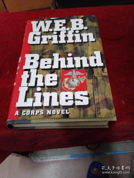 W E B Griffin Behind the Lines