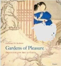 人体艺术 现货Gardens of PleasureEroticism and 中国风俗画
