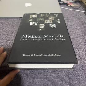 Medical Marvels The 100 Greatest Advances in Me