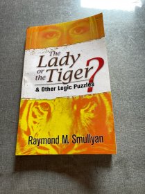 The Lady or the Tiger?：and Other Logic Puzzles