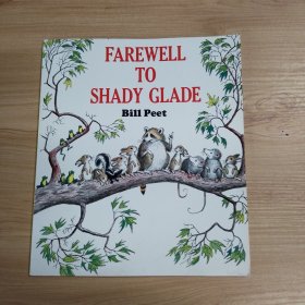 Farewell to Shady Glade 别了，梧桐树