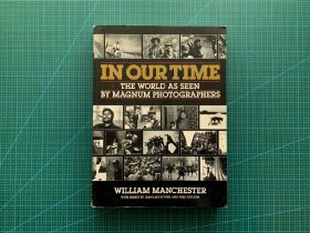 In Our Time: The World As Seen by Magnum Photographers｜中古绝版老书 现货仅1本(介意勿拍)