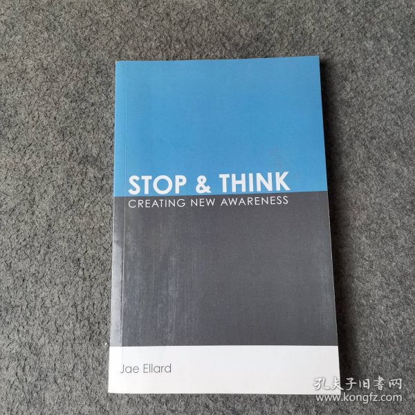 STOP &THINK CREATING NEW AWARENESS 英文版