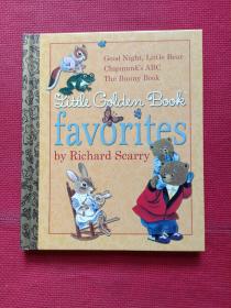 Little Golden Book Favorites by Richard Scarry斯凯瑞金色童书-我最喜欢的金色童书 英文原版