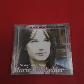 In our own time Maerie Batchelder CD