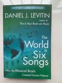 The World in Six Songs：How the Musical Brain Created Human Nature