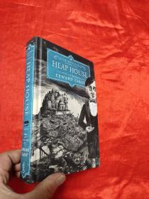 Heap House by Edward Carey  （32開，硬精裝） 【詳見圖】