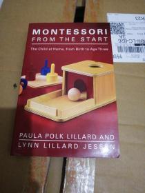 Montessori from the Start: The Child at Home, from Birth to Age Three