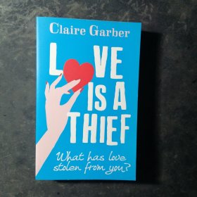 Love is a Thief
