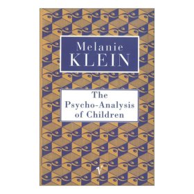 The Psycho-Analysis Of Children 儿童精神分析 梅兰妮•克莱茵