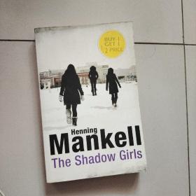 THE SHADOW GIRLS【16開英文原版】