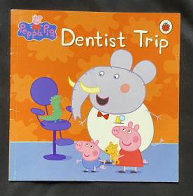 Peppa pig dentist trip 平装 小猪佩奇