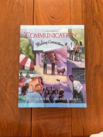 Communication: Making Connections, 7th Edition
