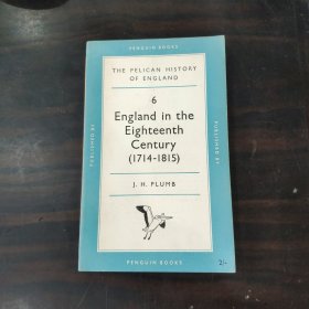 The Pelican History of England:6 England in the Eighteenth Century.1953年老鹈鹕丛书，鹈鹕英国史6：十八世纪时期