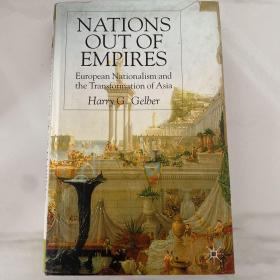 Nations Out Of Empires