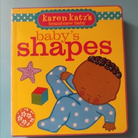 Baby's Shapes (Karen Katz's Brand-New Baby) 英语原版 宝宝书 形状观察