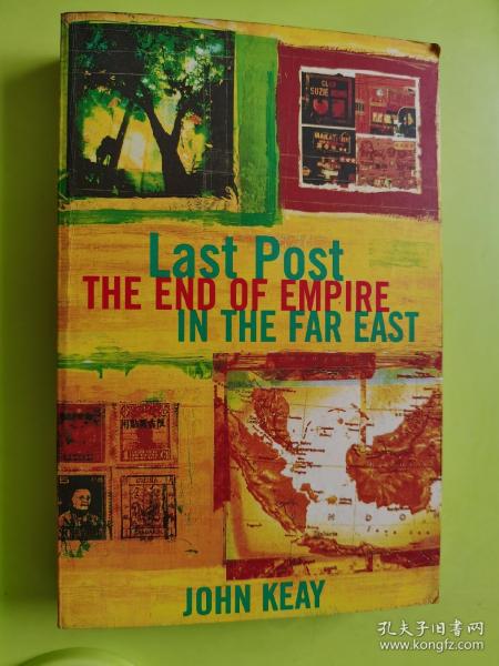 Last Post : The End of Empire in the Far East