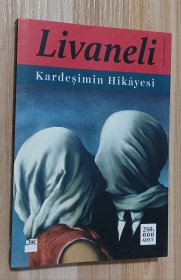 土耳其语书 Kardeşimin Hikayesi (Turkish Edition) by Zülfü Livaneli (Author)