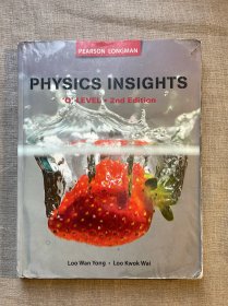 Physics Insights, 'O' Level, 2nd Edition 新加坡物理教材【英文版，约12开】裸书1.2公斤重，留意书品描述和照片