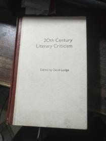 20th Century Literary Criticism（16开硬精装一厚册，国内影印)
