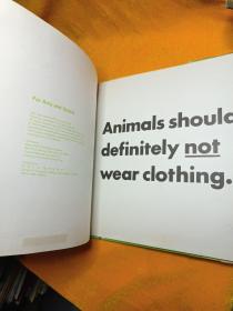 Animals Should Definitely Not Wear Clothing 动物绝对不该穿衣服