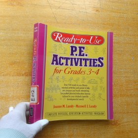 Ready-to-Use P.E.ACTIVITIES for Grades 3-4 大16开【馆藏】