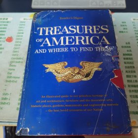 READER\S DIGEST： ILLUSTRATED GUIDE TO THE TREASURES OF AMERICA （1974年英文原版，精装厚册 16开）