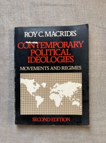 Contemporary Political Ideologies: Movements and Regimes, 2nd Edition 当代政治意识形态【英文版，大32开】个别铅笔划线字迹