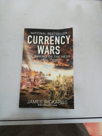 Currency Wars: The Making of the Next Global Crisis