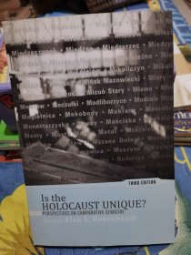 Is the Holocaust Unique? Perspectives on Comparative Genocide (Third Edition)