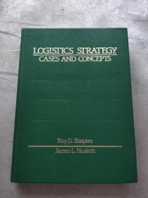 logistics strategy:cases and concepts 物流战略：案例和概念 英文原版