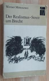 德文书 Der Realismus-Streit um Brecht : Grundriß der Brecht-Rezeption in der DDR 1945-1975 Taschenbuch  / Werner Mittenzwei