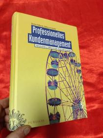 Professionelles Kundenmanagement   （小16开，硬精装） 【详见图】