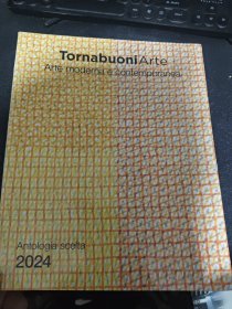 TornabuoniArte arte moderna e contemporanea2024 回到现代艺术，现代艺术，2024年