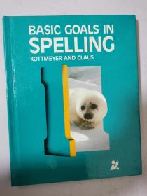 BASIC GOALS IN SPELLING  精装