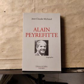 ALAIN PEYREFITTE biographie（签名赠送如图）