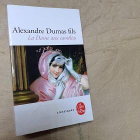 Alexandre dumas fils:LA Dame aux camelias