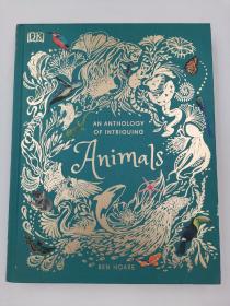 An Anthology of Intriguing Animals