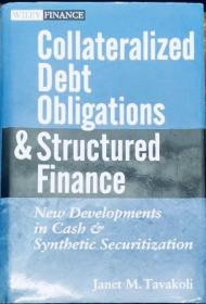 Structured Finance And Collateralized Debt Obligations 英文原版精装