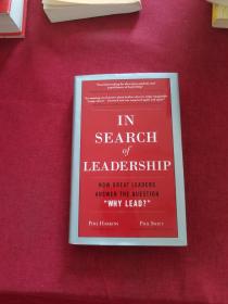 IN SEARCH of  LEADERSHIP