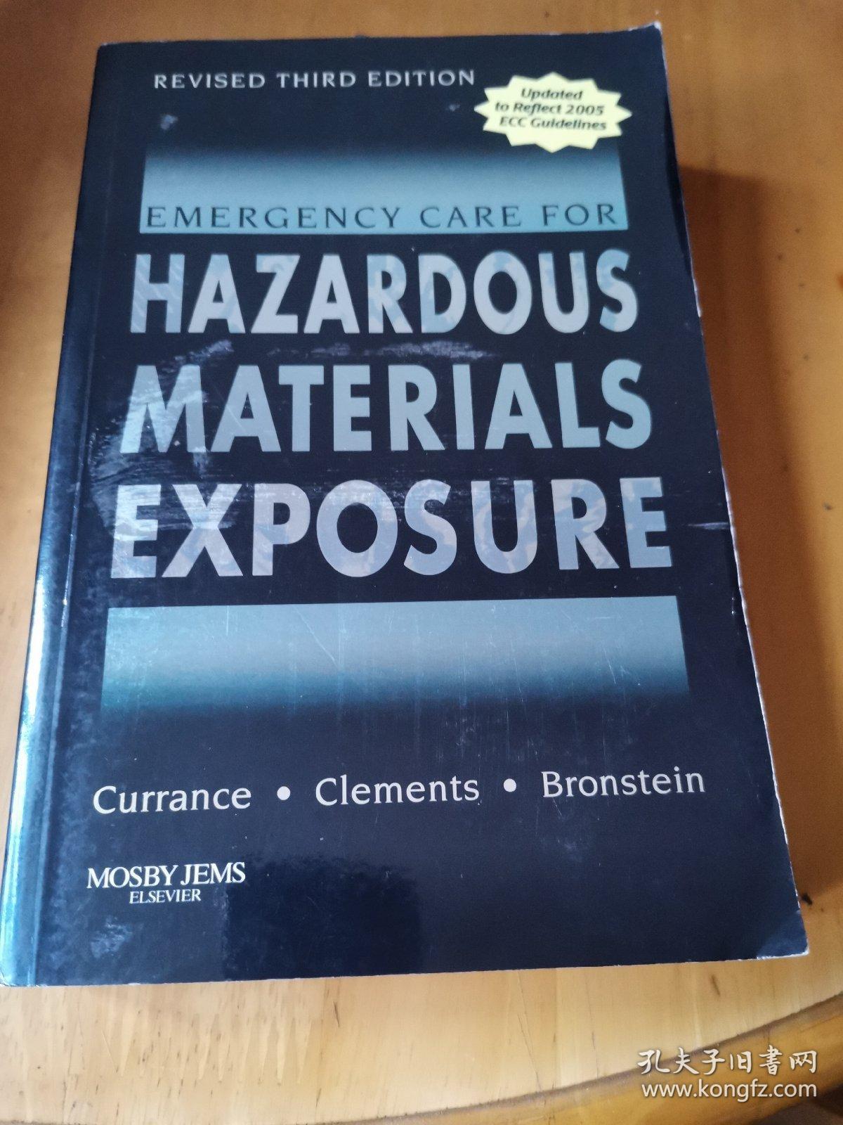 Emergency Care for Hazardous Materials Exposure - Revised Reprint有害物质暴露紧急救护,修订版