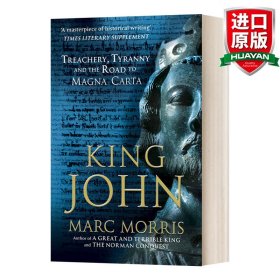 King John：Treachery, Tyranny and the Road to Magna Carta