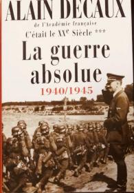 LA GUERRE ABSOLUE 1940-1945 法文原版精装