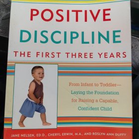 POSITIVE DISCIPLINE：1ST 3 YRS