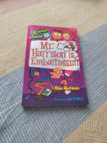 My Weirder School #2: Mr. Harrison Is Embarrassin'!更奇怪的学校#2：哈里森先生真丢人！