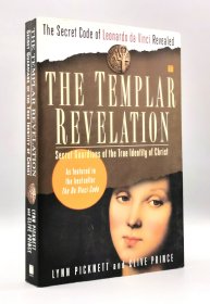 The Templar Revelation: Secret Guardians of the True Identity of Christ 英文原版书