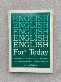 English For Today Book One：At home and at achool