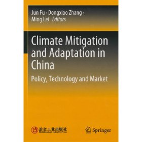 Climate Mitigation and Adaptation in China--Polic 9787502489496