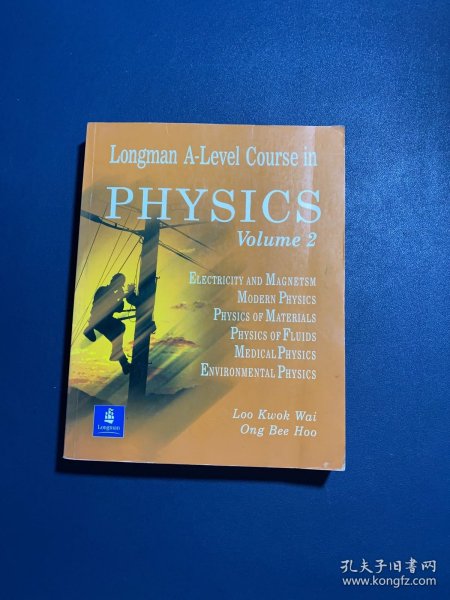 Longman A-Level Course in PHYSICS（Volume. 2）