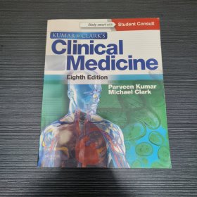 Kumar and Clark's Clinical Medicine: With STUDENTCONSULT online access, 8th Edition 临床医学